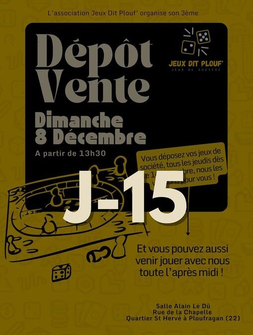 J-15 POUR VENDRE VOS JEUX DE SOCIETES